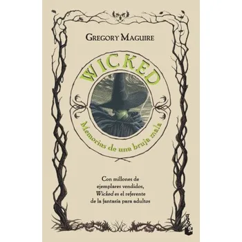 Beletrie pro dospělé Wicked. Memorias de una bruja mala (Ed. Película) (Brožovaná)