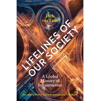 Cizojazyčná kniha Lifelines of Our Society - Laak, Dirk van a Edwards, Paul N.