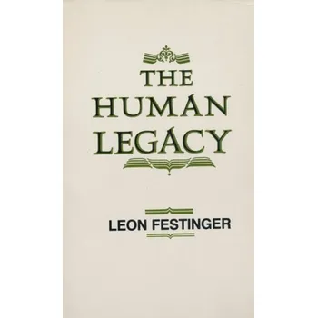 Cizojazyčná kniha Human Legacy - Festinger, Leon