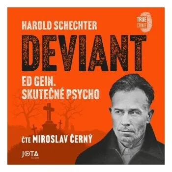 Deviant - Harold Schechter