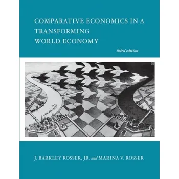 Cizojazyčná kniha Comparative Economics in a Transforming World Economy - Rosser, J. Barkley, Jr. (James Madison University) a Rosser, Marina V. (James Madison University)