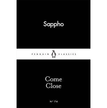 Umění Come Close Sappho