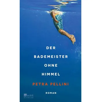 Der Bademeister ohne Himmel (Pevná)