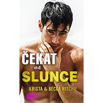 Čekat na slunce