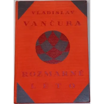 Literární biografie Vančura Vladislav - Rozmarné léto