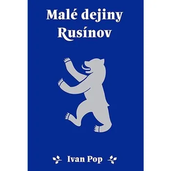 Malé dejiny Rusínov