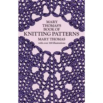 Cizojazyčná kniha Mary Thomas's Book of Knitting Patterns (Mary Thomas)(Brožovaná)