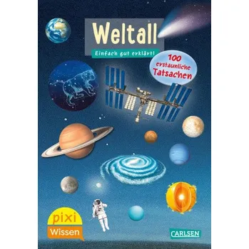 Pixi Wissen 56: VE 5: Weltall. 100 erstaunliche Tatsachen (Jochen Windecker)(Kniha)