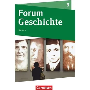 Učebnice Forum Geschichte 9. Schuljahr - Gymnasium Sachsen - Schülerbuch