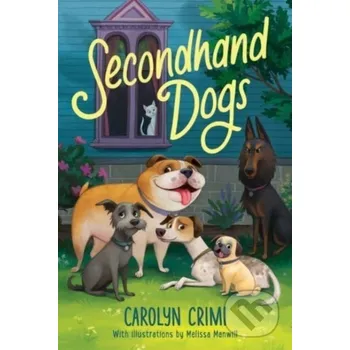 Beletrie pro dospělé Secondhand Dogs - Crimi Carolyn HarperCollins