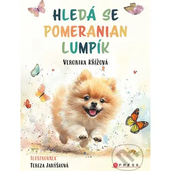 Kniha Hledá se pomeranian Lumpík - Veronika Křížová CPRESS