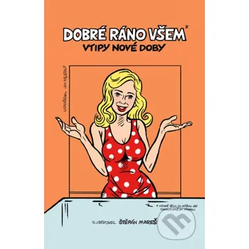 Kniha Dobré ráno všem* - Jan Nejedlý CPRESS