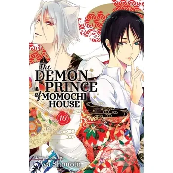 The Demon Prince of Momochi House, Vol. 10 - Aya Shouoto Viz Media