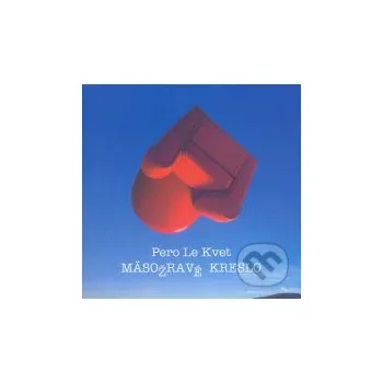 Mäsožravé kreslo - Pero Le Kve Artis Omnis