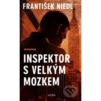 Kniha Inspektor s velkým mozkem - František Niedl Moba