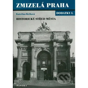 Dodatky I. - Kateřina Bečková Paseka