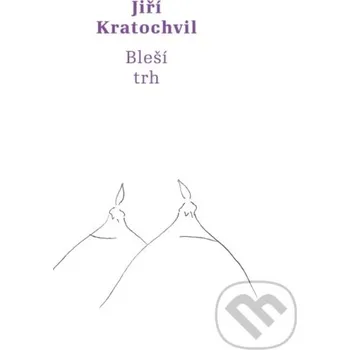 Kniha Bleší trh - Jiří Kratochvil Druhé město