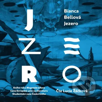Jezero - Bianca Bellová Tympanum