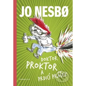 Kniha Doktor Proktor a prdicí prášek (1) - Jo Nesbo Kniha Zlín