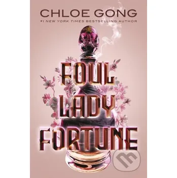 Beletrie pro dospělé Foul Lady Fortune - Chloe Gong Hodder Paperback