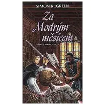 Kniha Za Modrým měsícem - Simon R. Green Polaris