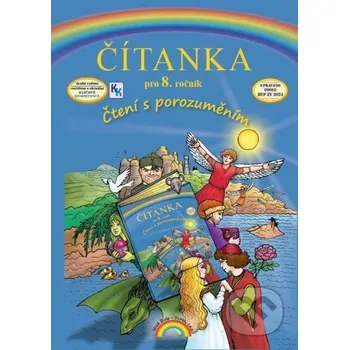 Encyklopedie Čítanka pro 8. ročník - Zita Janáčková DUHA Press