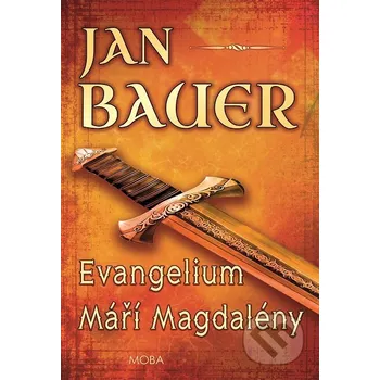 Kniha Evangelium Máři Magdaleny - Jan Bauer Moba