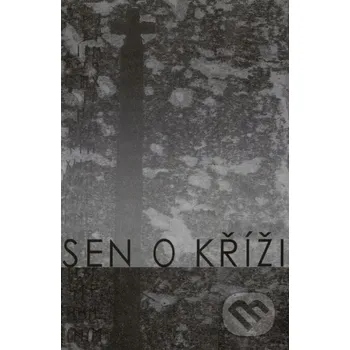 Poezie Sen o kříži - Michaela Tůmová Jitro