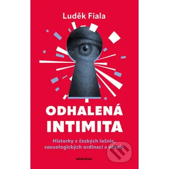 Kniha Odhalená intimita - Luděk Fiala Mladá fronta