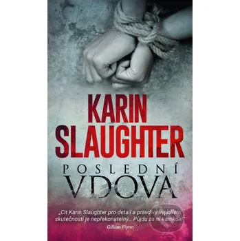 Kniha Poslední vdova - Karin Slaughter HarperCollins