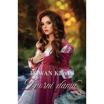 Kniha Dvorní dáma - Rowan Keats OLDAG