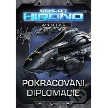 Kniha Pokračování diplomacie - Jan Kotouč FANTOM Print