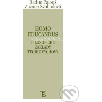 Kniha Homo educandus - Radim Palouš, Zuzana Svobodová Karolinum