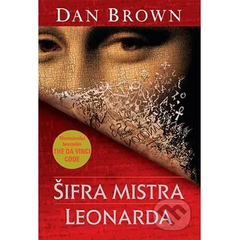 Kniha Šifra mistra Leonarda - Dan Brown Argo