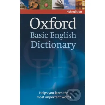 Slovník Oxford Basic English Dictionary - Oxford University Press Oxford University Press