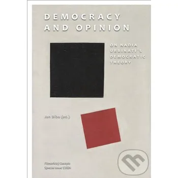 Democracy and Opinion - Jan Bíba (editor) Filosofia