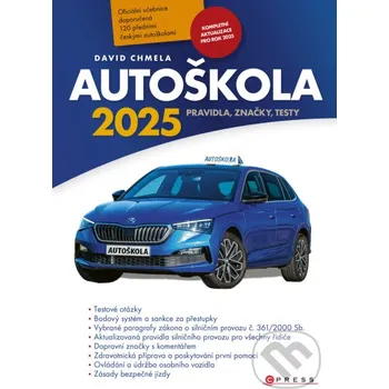 Kniha Autoškola 2025 - Ing. David Chmela CPRESS