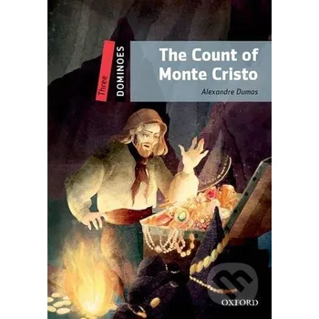 Dominoes 3 The Count of Monte Cristo Second Edition - Alexandre Dumas Oxford University Press