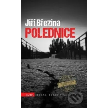 Kniha Polednice - Jiří Březina Motto