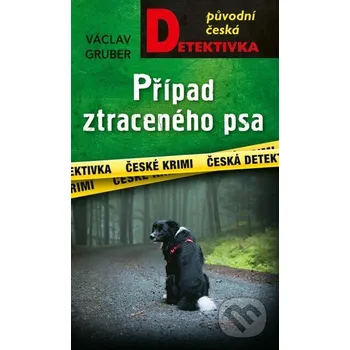 Kniha Případ ztraceného psa - Václav Gruber Moba