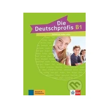 Učebnice Die Deutschprofis B1. Testheft mit Audios online - Klett Klett