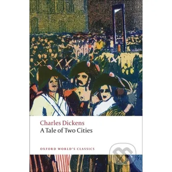 A Tale of Two Cities - Charles Dickens Oxford University Press