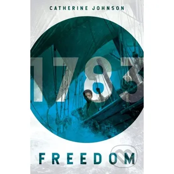 Cizojazyčná kniha Freedom - Catherine Johnson Scholastic