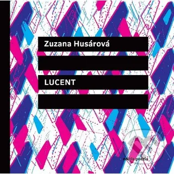 Poezie Lucent - Zuzana Husárová Vlna