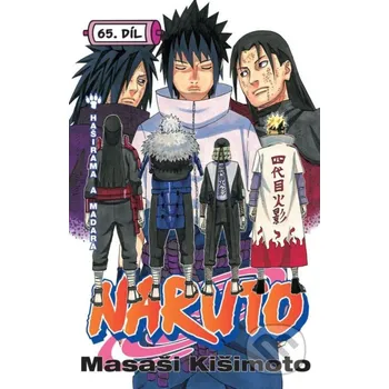 Naruto 65 - Haširama a Madara - Masashi Kishimoto Crew