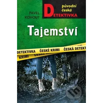 Kniha Tajemství - Pavel Kohout Moba