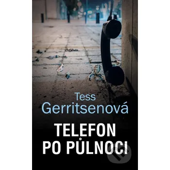 Kniha Telefon po půlnoci - Tess Gerritsen HarperCollins