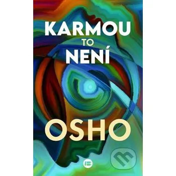 Kniha Karmou to není - Osho BETA - Dobrovský