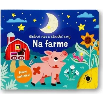 Leporelo Dobrú noc a sladké sny Na farme