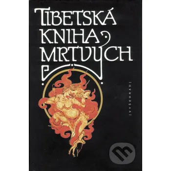 Kniha Tibetská kniha mrtvých - bez autora Vyšehrad